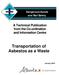 Dangerous Goods and Rail Safety. A Technical Publication from the Co-ordination and Information Centre. Transportation of Asbestos as a Waste