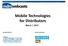 Mobile Technologies for Distributors. March 1, 2012