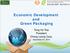 Economic Development and Green Packaging