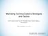 Marketing Communications Strategies and Tactics