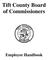 Tift County Board of Commissioners. Employee Handbook
