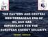 THE EASTERN AND CENTRAL MEDITERRANEAN ERA OF OIL AND GAS. IMPORTANCE FOR THE EUROPEAN ENERGY SECURITY. ANTHONY FOSCOLOS