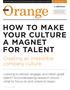 HOW TO MAKE YOUR CULTURE A MAGNET FOR TALENT
