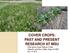 COVER CROPS: PAST AND PRESENT RESEARCH AT MSU Clain Jones, Susan Tallman, Cathy Zabinski, and Perry Miller, Dept of LRES Oct.
