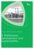 the environment, society and the economy 6 Settlement, development and sustainability