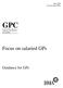 June 2004 (revised April 2008) GPC. General Practitioners Committee. Focus on salaried GPs. Guidance for GPs