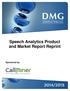 Speech Analytics Product and Market Report Reprint. Sponsored by: