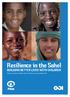 Resilience in the Sahel BUILDING BETTER LIVES WITH CHILDREN. Natasha Grist, Beatrice Mosello, Rebecca Roberts and Lyndsay Mclean Hilker