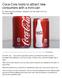 Coca-Cola looks to attract new consumers with a mini-can