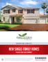 NEW SINGLE-FAMILY HOMES PARK CENTRAL. From the low $400s * drhorton.com/sfl AT CYPRESS KEY