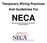 Temporary Wiring Practices And Guidelines For NECA. National Electrical Contractors Association Omaha, Nebraska