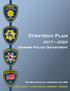 Strategic Plan. Newark Police Department. Proudly serving our community since 1955 HONOR - INTEGRITY - PROFESSIONALISM - COMMITMENT - LEADERSHIP