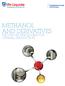 METHANOL AND DERIVATIVES PROVEN TECHNOLOGIES FOR OPTIMAL PRODUCTION