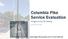 Columbia Pike Service Evaluation