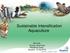 Sustainable Intensification Aquaculture