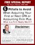 5 Pitfalls to Avoid When Acquiring Your First or Next CPA or Accounting Firm Plus What is a Firm Really Worth?