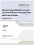 Climate Change Mitigation through Land Use Measures in the Agriculture and Forestry Sectors