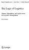 ^ Springer. The Logic of Logistics. Theory, Algorithms, and Applications. for Logistics Management. David Simchi-Levi Xin Chen Julien Bramel