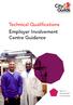 Technical Qualifications Employer Involvement Centre Guidance