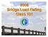 2008 Bridge Load Rating Class 101