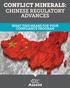 CONFLICT MINERALS: CHINESE REGULATORY ADVANCES WHAT THIS MEANS FOR YOUR COMPLIANCE PROGRAM