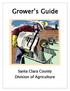Grower s Guide. Santa Clara County Division of Agriculture