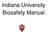 Indiana University Biosafety Manual