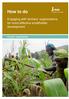 How to do. Engaging with farmers organizations for more effective smallholder development. Farmers organizations