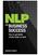NLP. Business. Success How to get better results faster at work. for. Jeremy Lazarus. Jeremy Lazarus. Jeremy Lazarus