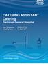 CATERING ASSISTANT Catering Gartnavel General Hospital. Job Reference: G Closing Date: 14 April 2017