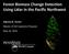 Forest Biomass Change Detection Using Lidar in the Pacific Northwest. Sabrina B. Turner Master of GIS Capstone Proposal May 10, 2016