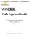 Code Approval Guide. Underwriters Laboratories Factory Mutual. March 2005