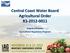 Central Coast Water Board Agricultural Order R Angela Schroeter Agricultural Regulatory Program