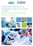 EFPIA-PHRMA PRINCIPLES FOR RESPONSIBLE CLINICAL TRIAL DATA SHARING REPORT ON THE 2016 MEMBER COMPANY SURVEY