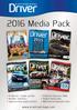 2016 Media Pack. Editorial features 2016 Digital data/rates Mechanical data/ad rates