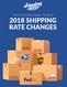 The E-commerce Seller's Guide to 2018 SHIPPING RATE CHANGES