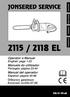 2115 / 2118 EL JONSERED SERVICE. Operator s Manual English: page Manuele do utilizador Portugês: página 23-44