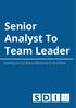Senior Analyst To Team Leader. Inspiring service desk professionals to be brilliant