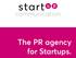 start up communication The PR agency for Startups.