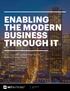 ENABLING THE MODERN BUSINESS THROUGH IT