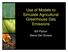 Use of Models to Simulate Agricultural Greenhouse Gas Emissions. Bill Parton Steve Del Grosso