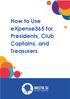 How to Use expense365 for Presidents, Club Captains, and Treasurers