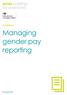 Guidance. Managing gender pay reporting