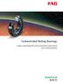 Carbonitrided Rolling Bearings. Longer operating life under boundary lubrication and contamination