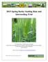 2015 Spring Barley Seeding Rate and Interseeding Trial