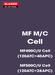 MF M/C Cell. MF400C/U Cell (120ATC+40APC) MF500C/U Cell (120ATC+28APC)