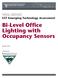 Bi-Level Office Lighting with Occupancy Sensors