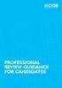 PROFESSIONAL REVIEW GUIDANCE FOR CANDIDATES