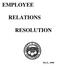 EMPLOYEE RELATIONS RESOLUTION