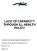 LACK OF CAPABILITY THROUGH ILL HEALTH POLICY